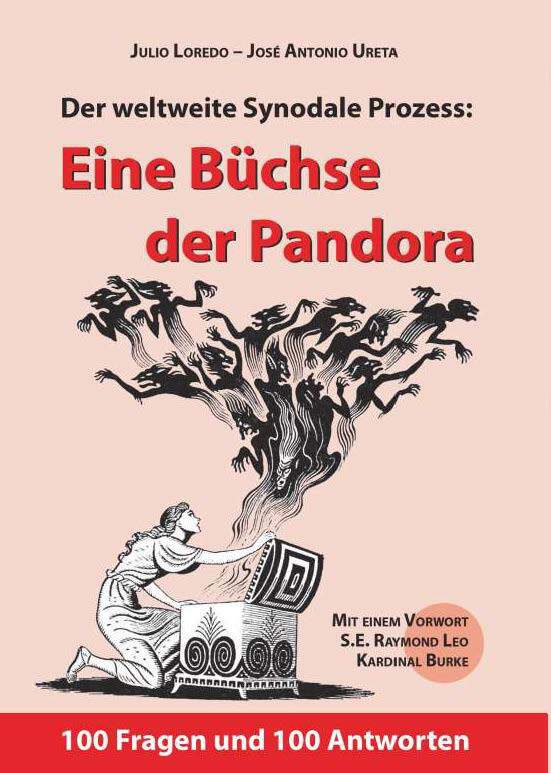 Buch „Der weltweite Synodale Prozess: Eine Büchse der Pandora“